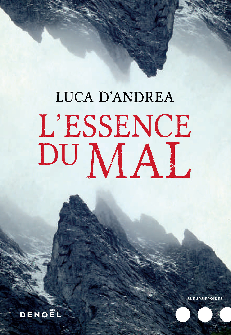 L'Essence du mal Lauréat du Prix du Livre 2021 : L'Essence du mal